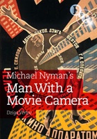 BFI (UK) / Michael Nyman's Man With a Movie Camera BFI (UK) / Michael Nyman's Man With a Movie Camera